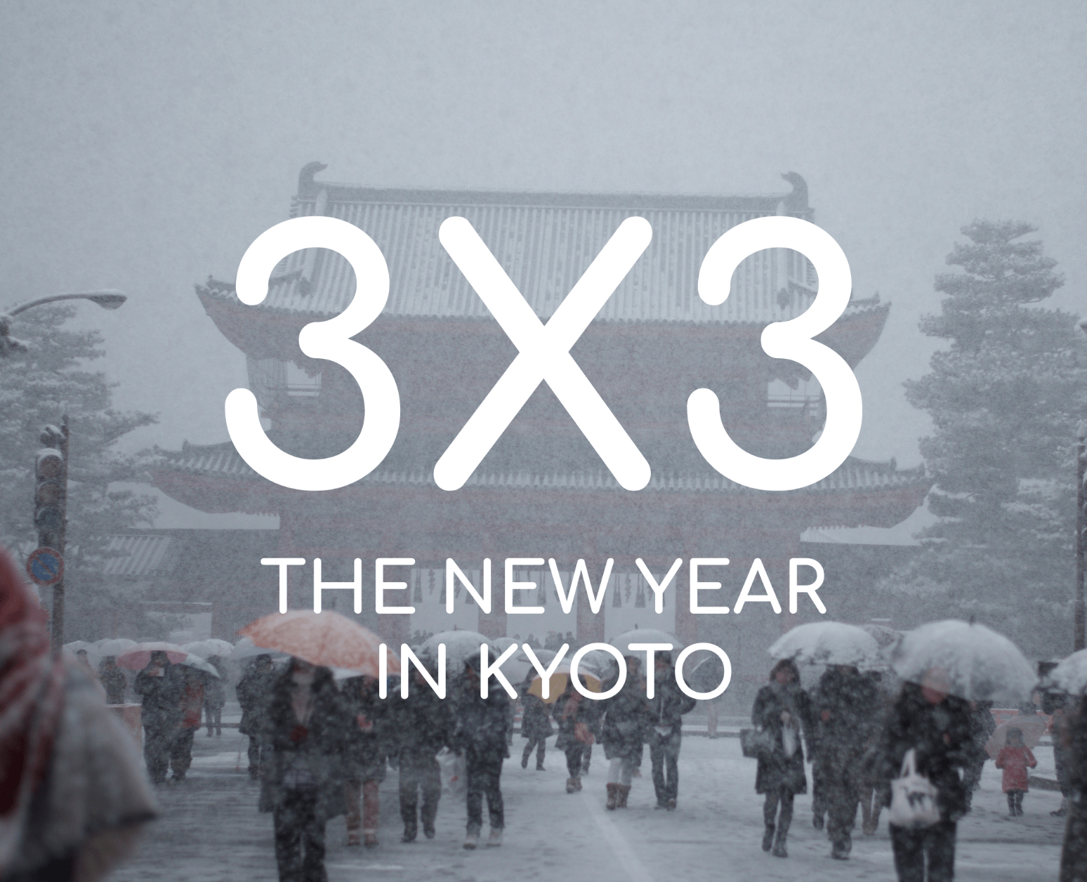 Read more about the article 3X3: The New Year in Kyoto